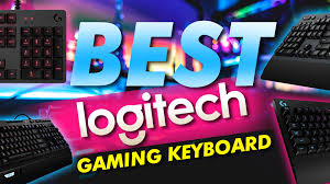 Best Logitech gaming keyboard: