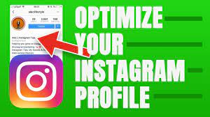 How to Optimize Your Instagram Account: