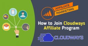 How to Join Cloudways Affiliate Program