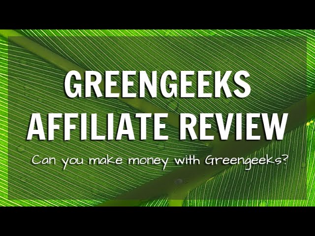 greengeeks affiliate