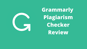 Grammarly Plagiarism Checker Review: