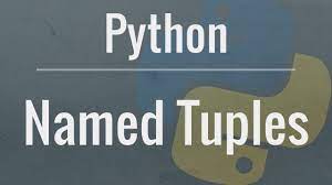Python Named Tuple