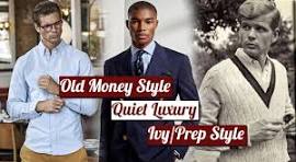 old money styling
