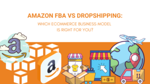 Amazon FBA vs Dropshipping vs Affiliate Marketing