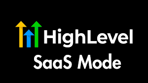 What is go high level saas mode