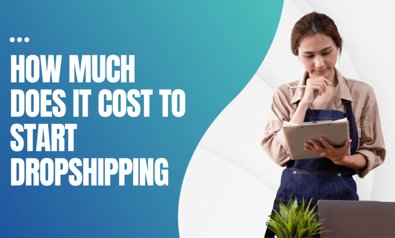 how much to start dropshipping