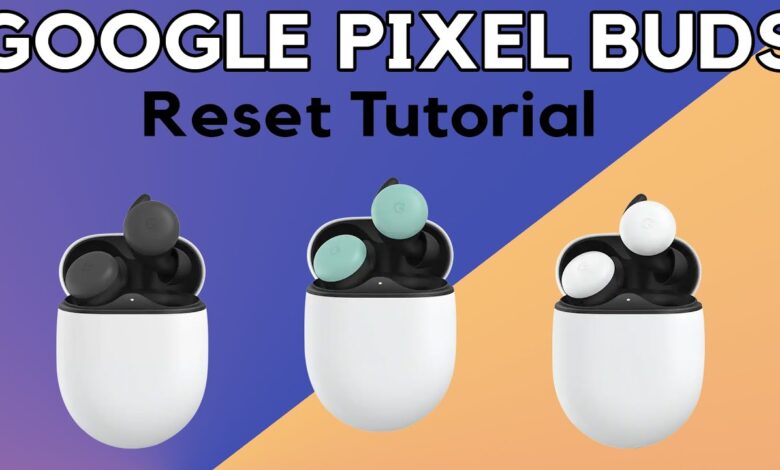 reset pixel buds pro