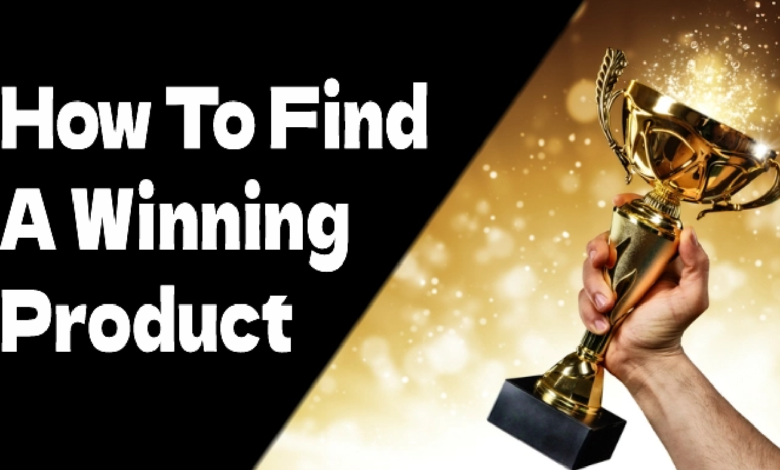 how to find winning products